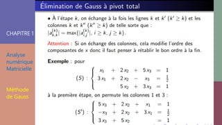 CHAPITRE 1
Analyse
numérique
Matricielle
Méthode
de Gauss
 