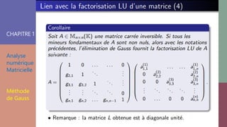 CHAPITRE 1
Analyse
numérique
Matricielle
Méthode
de Gauss
 