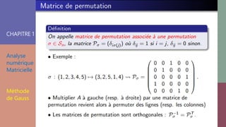 CHAPITRE 1
Analyse
numérique
Matricielle
Méthode
de Gauss
 
