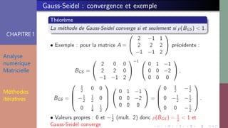 CHAPITRE 1
Analyse
numérique
Matricielle
Méthodes
itératives
 