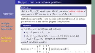 CHAPITRE 1
Analyse
numérique
Matricielle
Méthodes
itératives
 