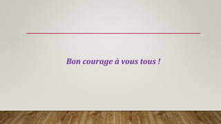 Bon courage à vous tous !
 
