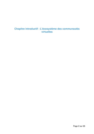 Chapitre introductif : L’écosystème des communautés
virtuelles
Page sur2 26
 