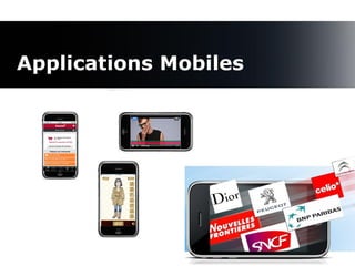 Applications Mobiles




                       62
 
