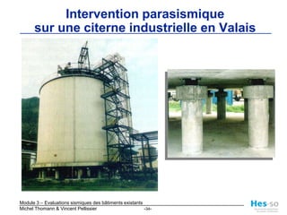 Murs en maçonnerie avec tissus composites sur un côté