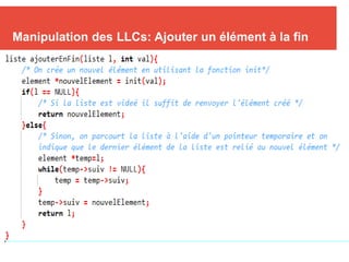 Manipulation des LLCs: Ajouter un élément à la fin
 
