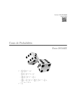 Licence 2-S3 SI-MASS
Année 2013
Cours de Probabilités
Pierre DUSART
 