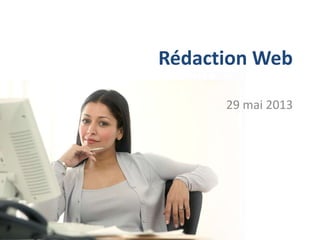 Rédaction Web
29 mai 2013
 