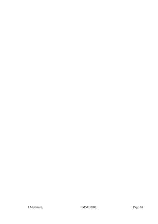 J.Molimard, EMSE 2006 Page 68
 