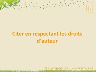 Citer en respectant les droits d’auteur 