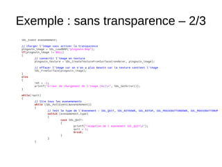 Exemple : sans transparence – 2/3
 