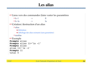 2AGE

 
 
 
 
 
 Ecole Nationale d’Ingénieurs de Tunis 
 54
Les alias
 