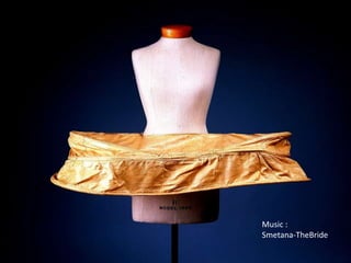 Music :
Smetana-TheBride