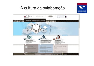 A cultura da colaboração
 