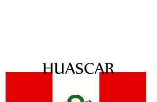 HUASCAR
