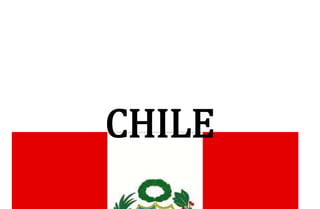 CHILE