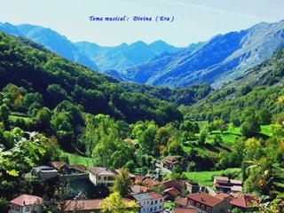 COVADONGA En los Picos de Europa ( Asturias ), en plena montaña y entre bosques, se encuentra Covadonga.  Sin duda un lugar de interesante atractivo, donde se unen naturaleza, religión e historia. Progresión automática Tema musical :  Divina  ( Era ) 
