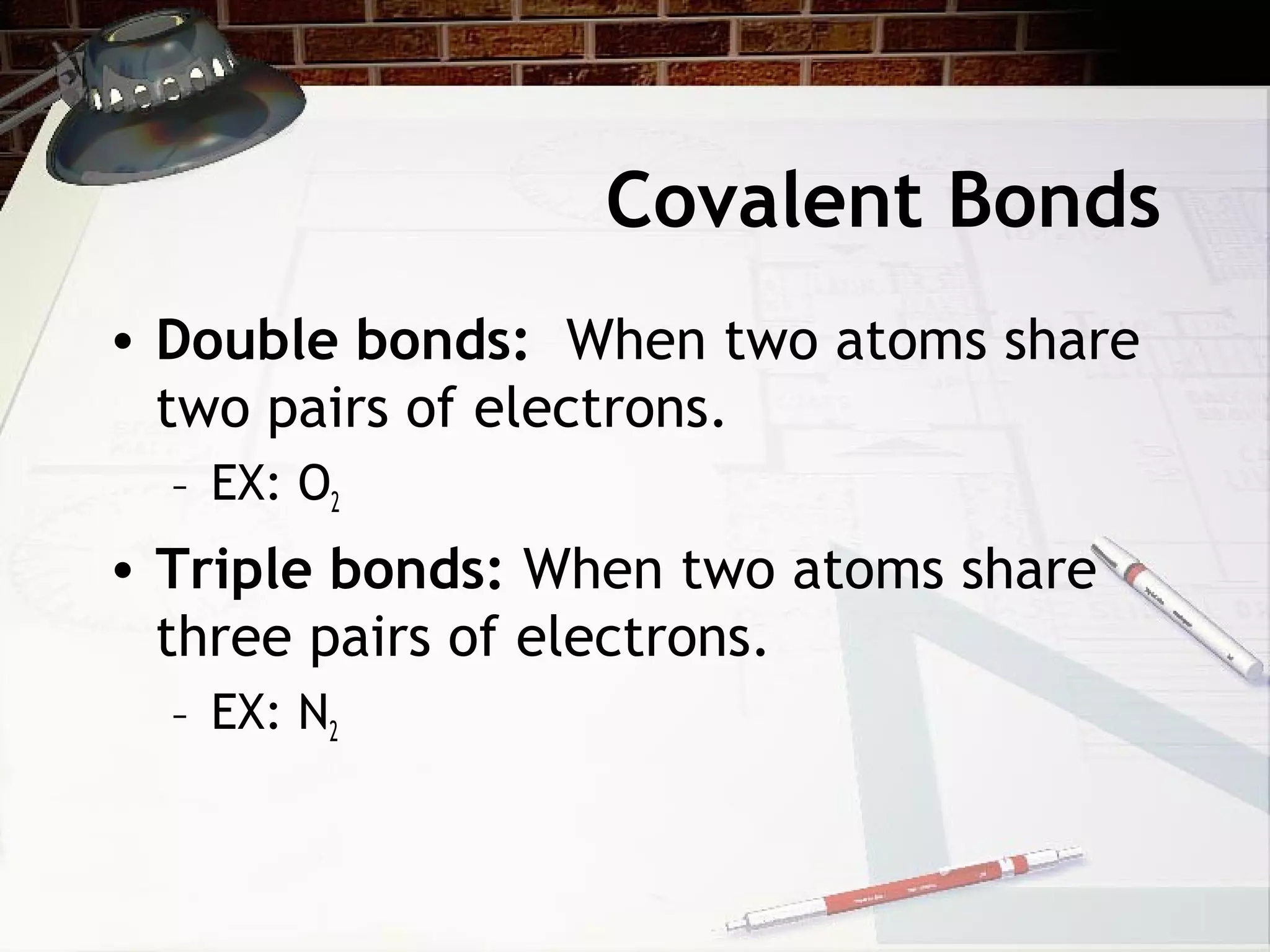 Covalent bonds | PPT