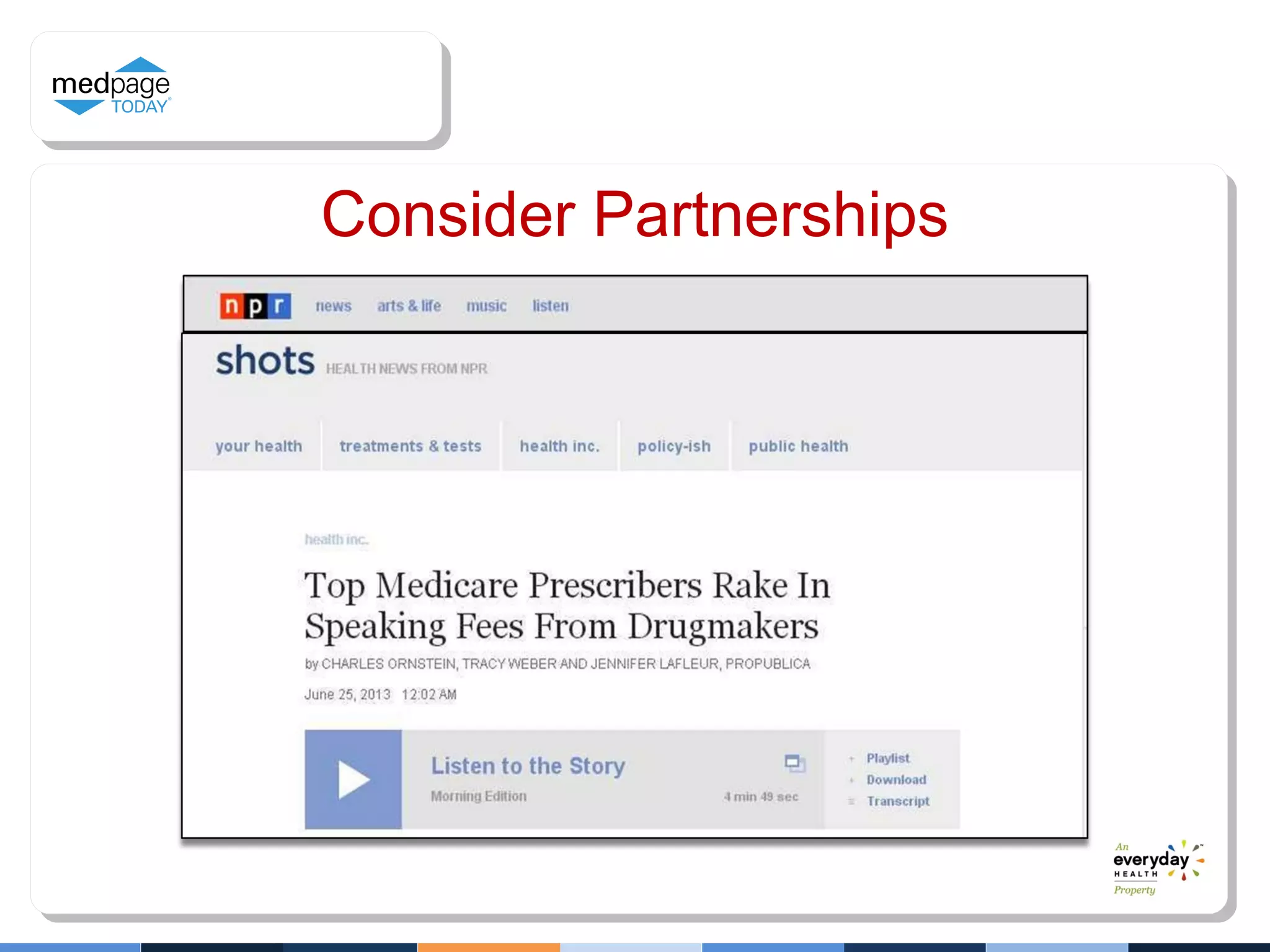 Consider Partnerships
 