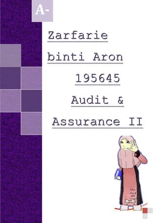 Zarfarie binti Aron195645Audit & Assurance IIA-<br />