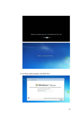 15
21. Isi Nama untuk komputer, lalu Klik Next
 