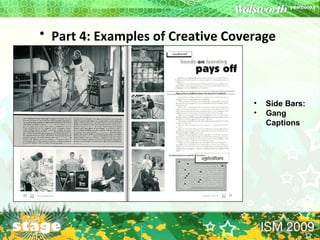 Part 4: Examples of Creative Coverage   Side Bars: Gang Captions 