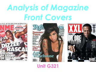Analysis of Magazine Front Covers Unit G321 