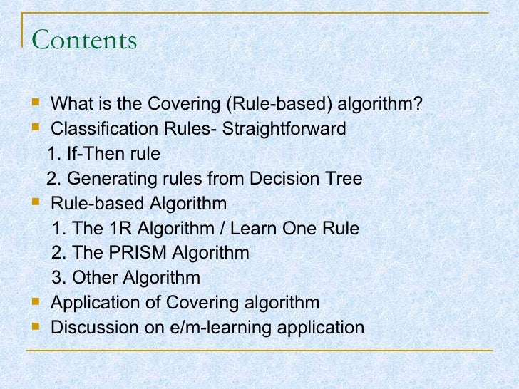 Covering (Rulesbased) Algorithm