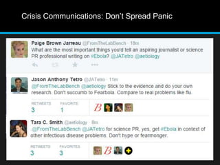 Crisis Communications: Don’t Spread Panic 
 