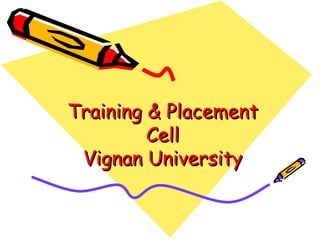 Training & Placement Cell Vignan University 