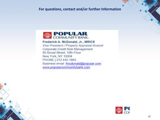 For questions, contact and/or further Information
16
 