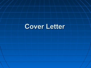 Cover Letter

 