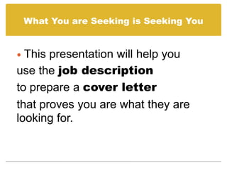 Prepare a Cover Letter using a Job Description