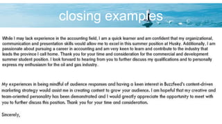 closing examples
 