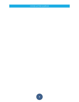 9
COVER LETTER SAMPLES
 