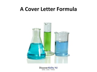 A Cover Letter Formula 