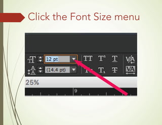 Click the Font Size menu
 
