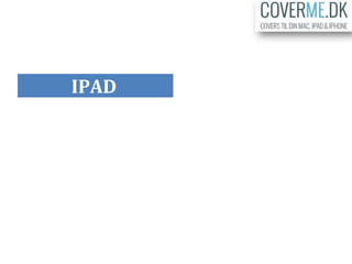 IPAD
 