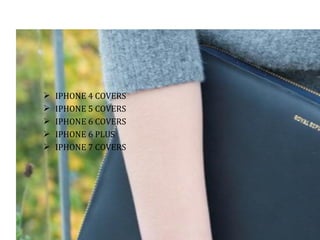  IPHONE 4 COVERS
 IPHONE 5 COVERS
 IPHONE 6 COVERS
 IPHONE 6 PLUS
 IPHONE 7 COVERS
 