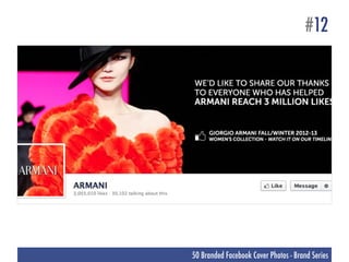 #12




50 Branded Facebook Cover Photos - Brand Series
 