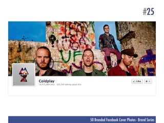 #25




50 Branded Facebook Cover Photos - Brand Series
 