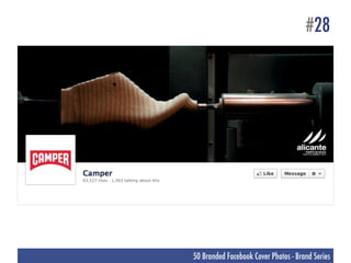 #28




50 Branded Facebook Cover Photos - Brand Series
 