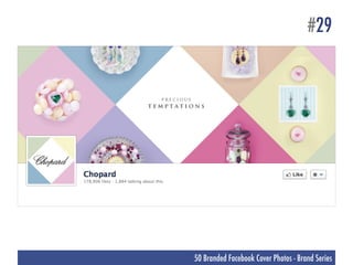 #29




50 Branded Facebook Cover Photos - Brand Series
 