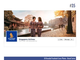 #35




50 Branded Facebook Cover Photos - Brand Series
 