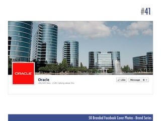#41




50 Branded Facebook Cover Photos - Brand Series
 