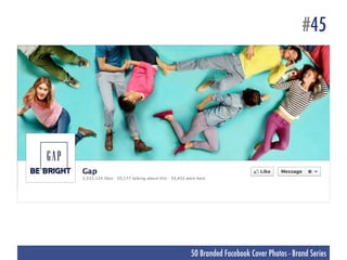 #45




50 Branded Facebook Cover Photos - Brand Series
 