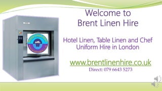 Hotel Linen, Table Linen and Chef
Uniform Hire in London
www.brentlinenhire.co.uk
Direct: 079 6643 5273
 