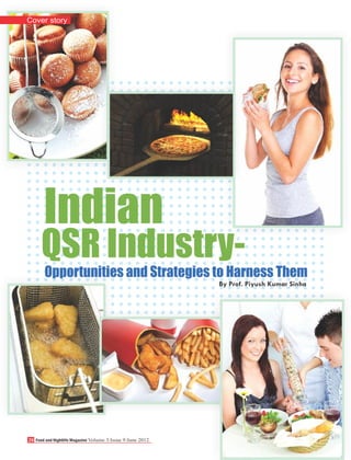 Food and Nightlife Magazine - Cover Story June 2012 ( Indian QSR Industry)