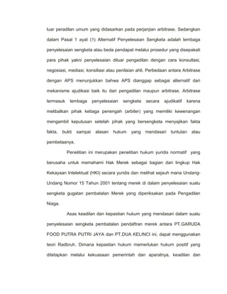 Undang-Undang Nomor 15 tahun 2001 tentang Merek memberikan penegasan bahwa tidak semua merek dapat didaftarkan. Undang-undang merek ini memberikan penegasan yang terdapat pada Pasal 4 undang-Undang Nomor 15 tahun 2001 menyebutkan bahwa : ” Merek tidak dapat didaftarkan atas dasar permohonan yang diajukan oleh pemohon yang beritikad tidak baik”. Dalam Pasal 5 Undang-Undang Nomor 15 Tahun 2001 menegaskan bahwa :“Merek tidak dapat didaftar apabila Merek tersebut mengandung salah satu unsur di bawah ini:<br />bertentangan dengan peraturan perundang-undangan yang berlaku, moralitas agama, kesusilaan, atau kertertiban umum;<br />tidak memiliki daya pembeda;<br />telah menjadi milik umum; atau<br />merupakan keterangan atau berkaitan dengan barang atau jasa yang dimohonkan pendaftarannya.<br />Merek yang telah terdaftar juga dapat berakhir yang disebabkan oleh berakhirnya jangka waktu dari merek tersebut dan tidak diperpanjang lagi, penghapusan pendaftaran merek, serta pembatalan merek.