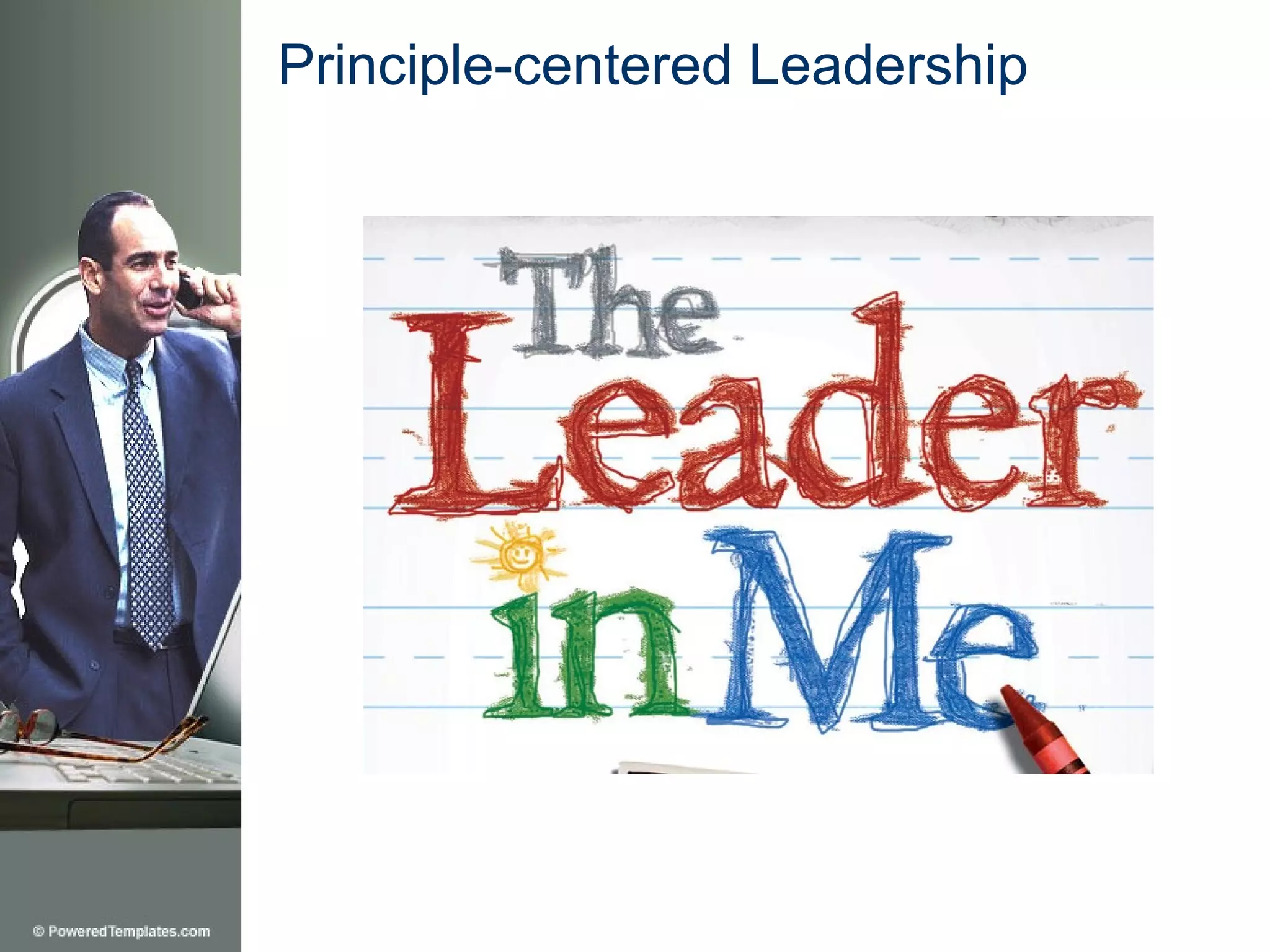 Principle-centered Leadership
 